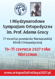 I Międzynarodowe Sympozjum Ortopedyczne im. Prof. Adama Grucy